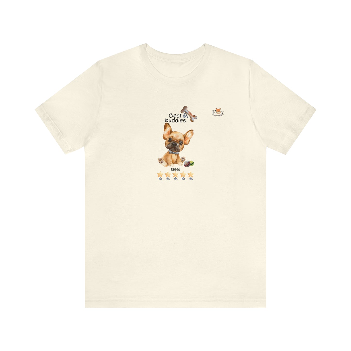 Best Buddies 5 stars & 5 paws - French Bulldog  Unisex T-Shirt