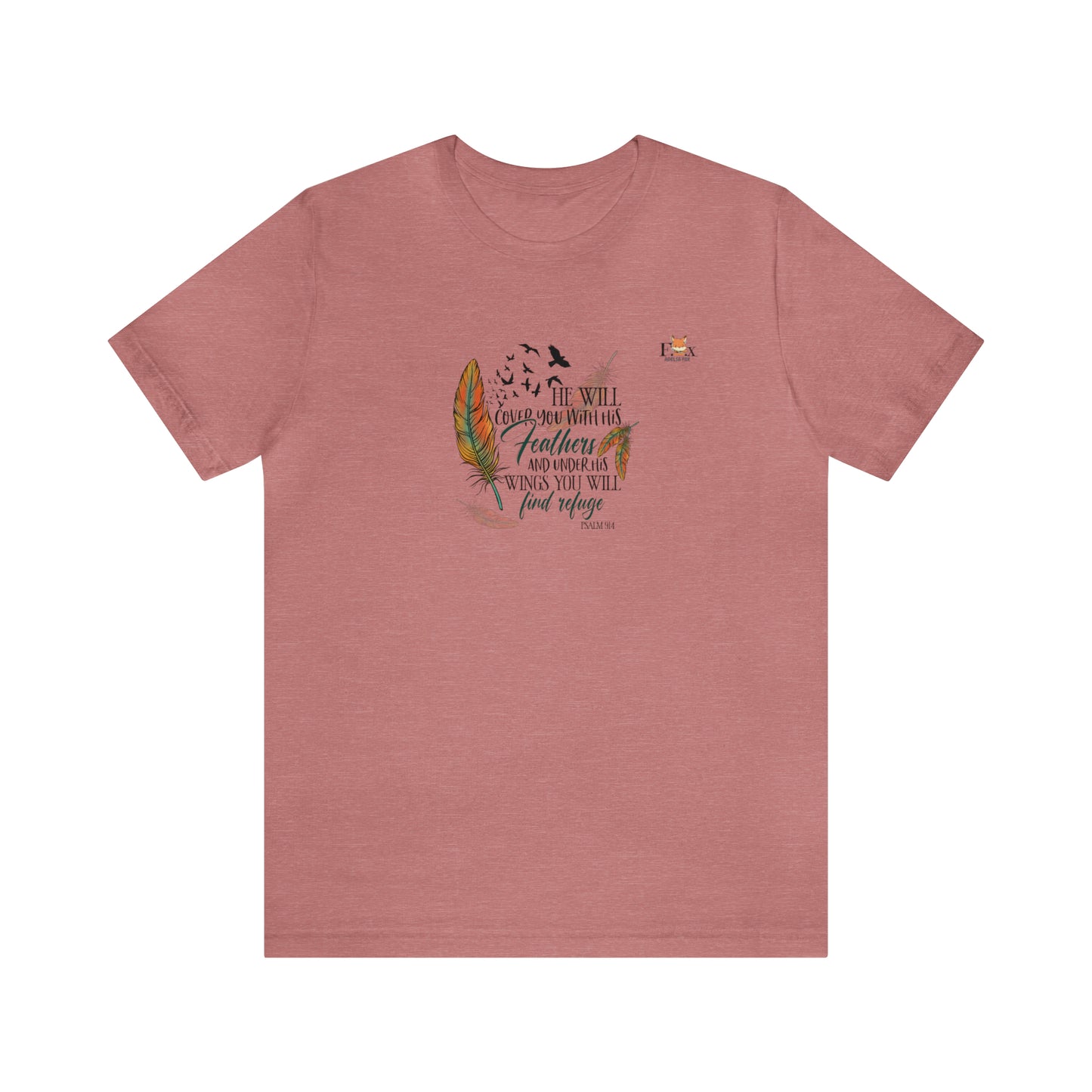Under his wings you will find refuge- Psalm-Unisex T-shirt