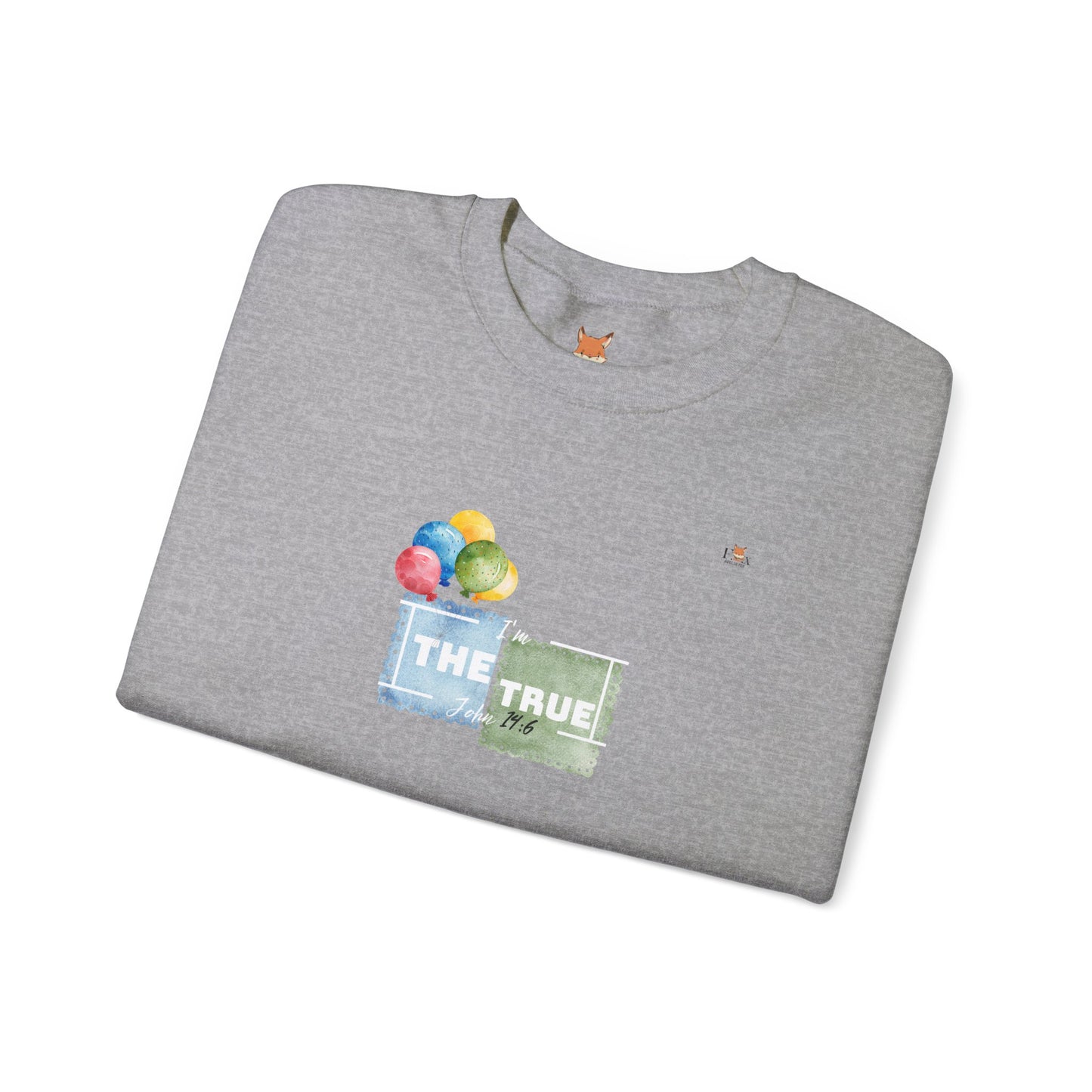 I Am The True- Balloons Edition- Unisex Crewneck Sweatshirt