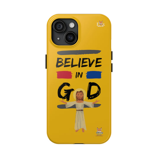 Believe in God- 25 sizes Tough Phone Cases