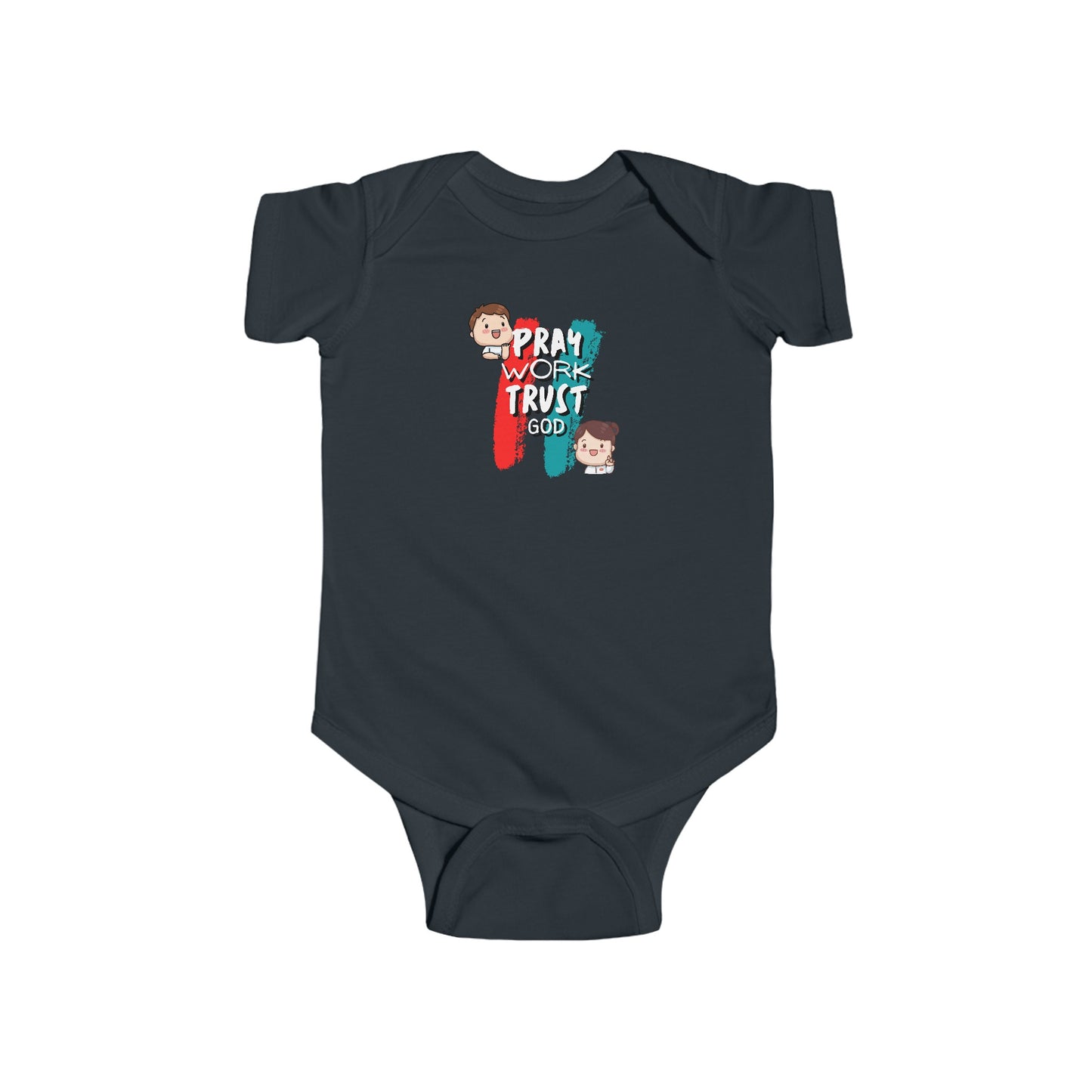 Pray, Work and Trust God-  Unisex Infant Jersey Bodysuit