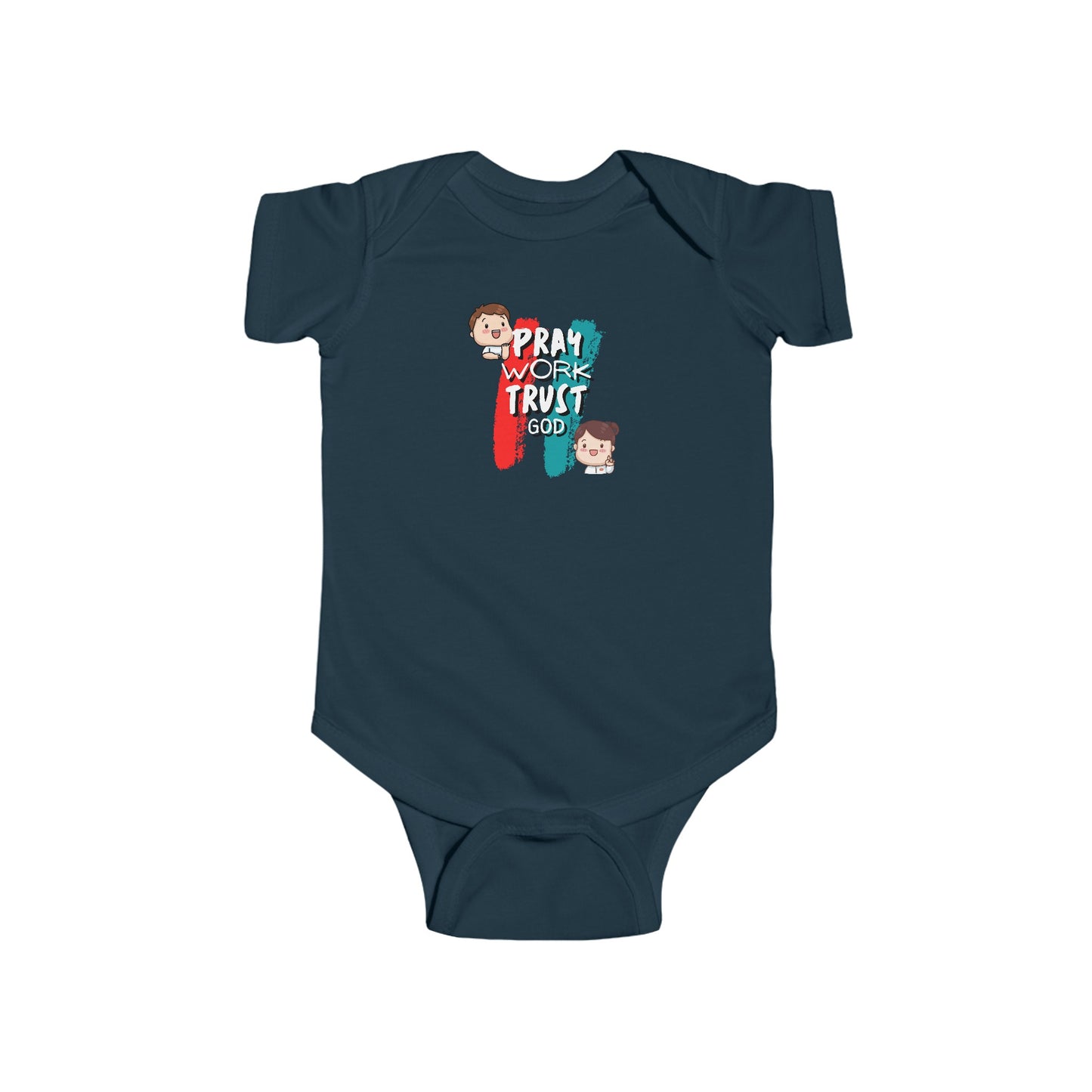 Pray, Work and Trust God-  Unisex Infant Jersey Bodysuit