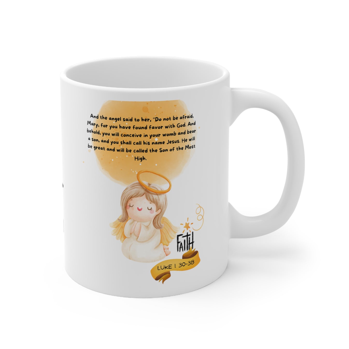 Mary said-  I am the servant of the Lord- Ceramic Mug 11oz
