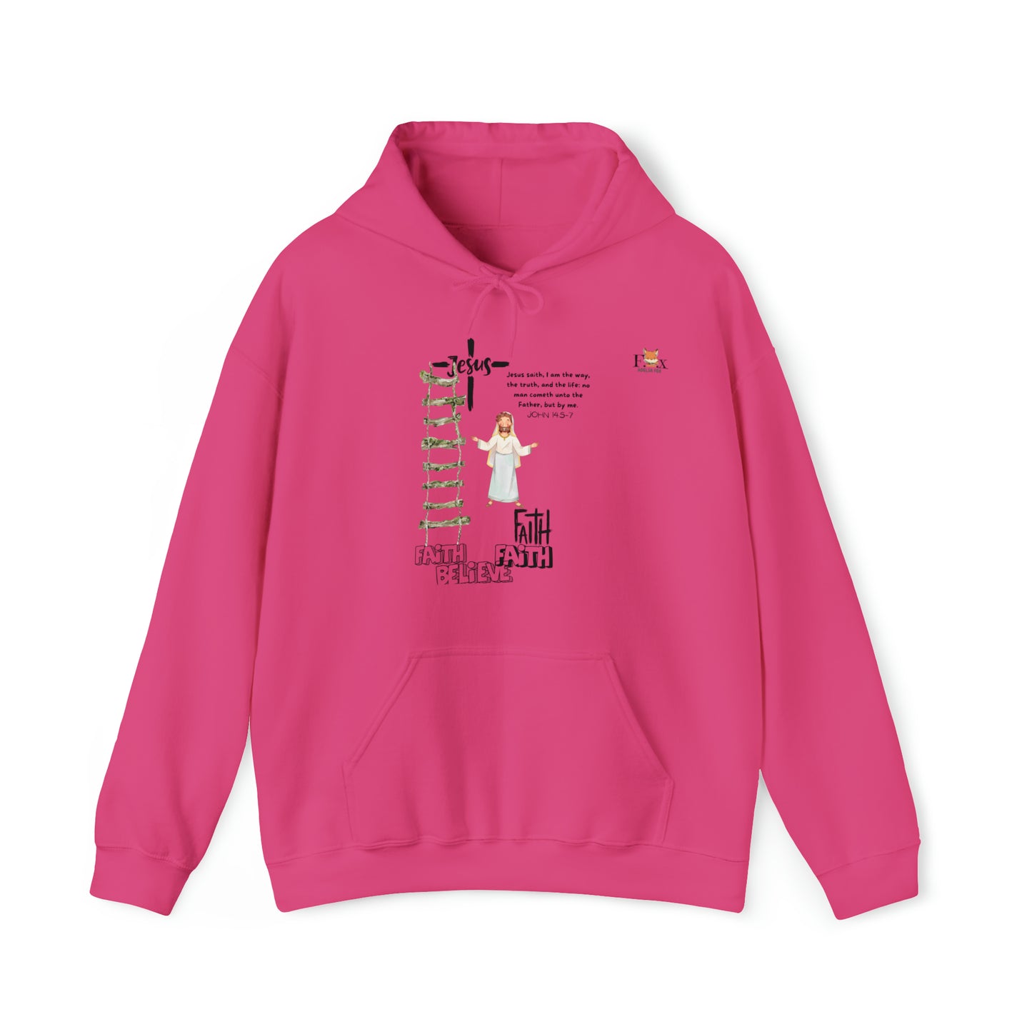 I am the way, the true and the life- Unisex Hooded Sweatshirt