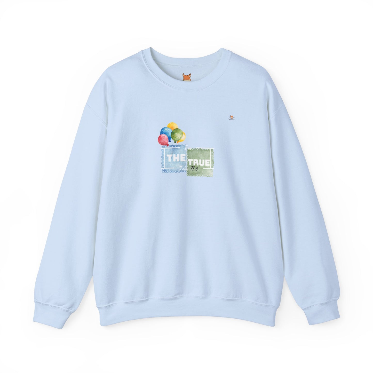 I Am The True- Balloons Edition- Unisex Crewneck Sweatshirt