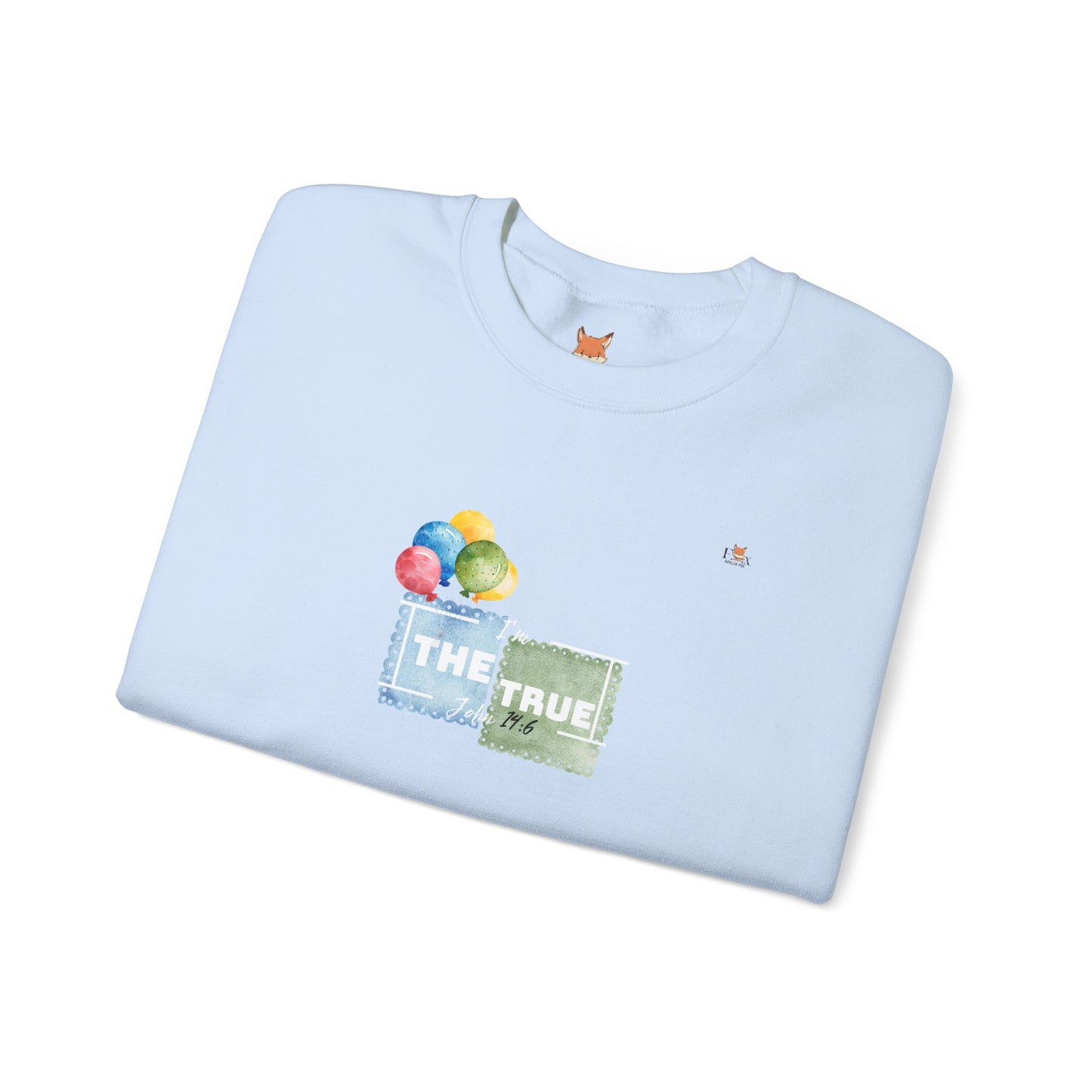 I Am The True- Balloons Edition- Unisex Crewneck Sweatshirt