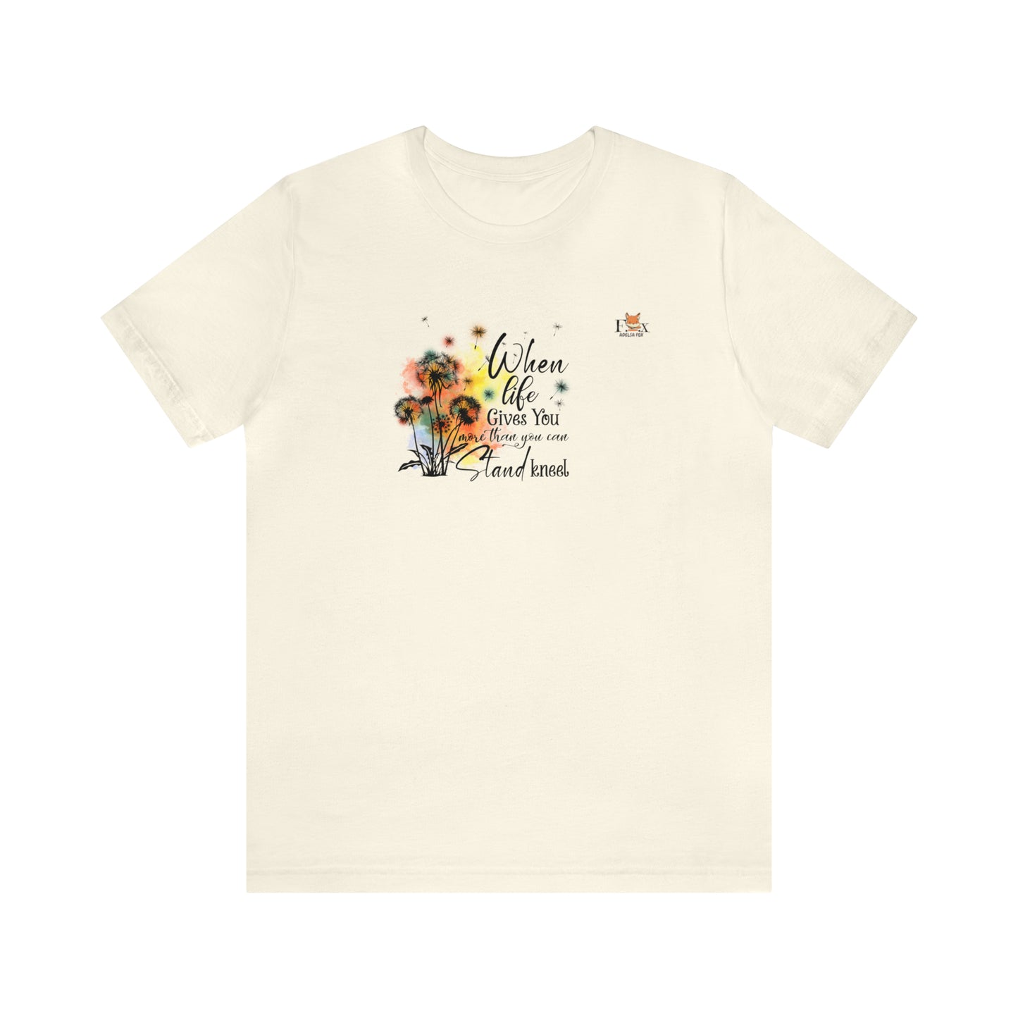 When life give you more than you can - Stand kneel-Unisex T-shirt