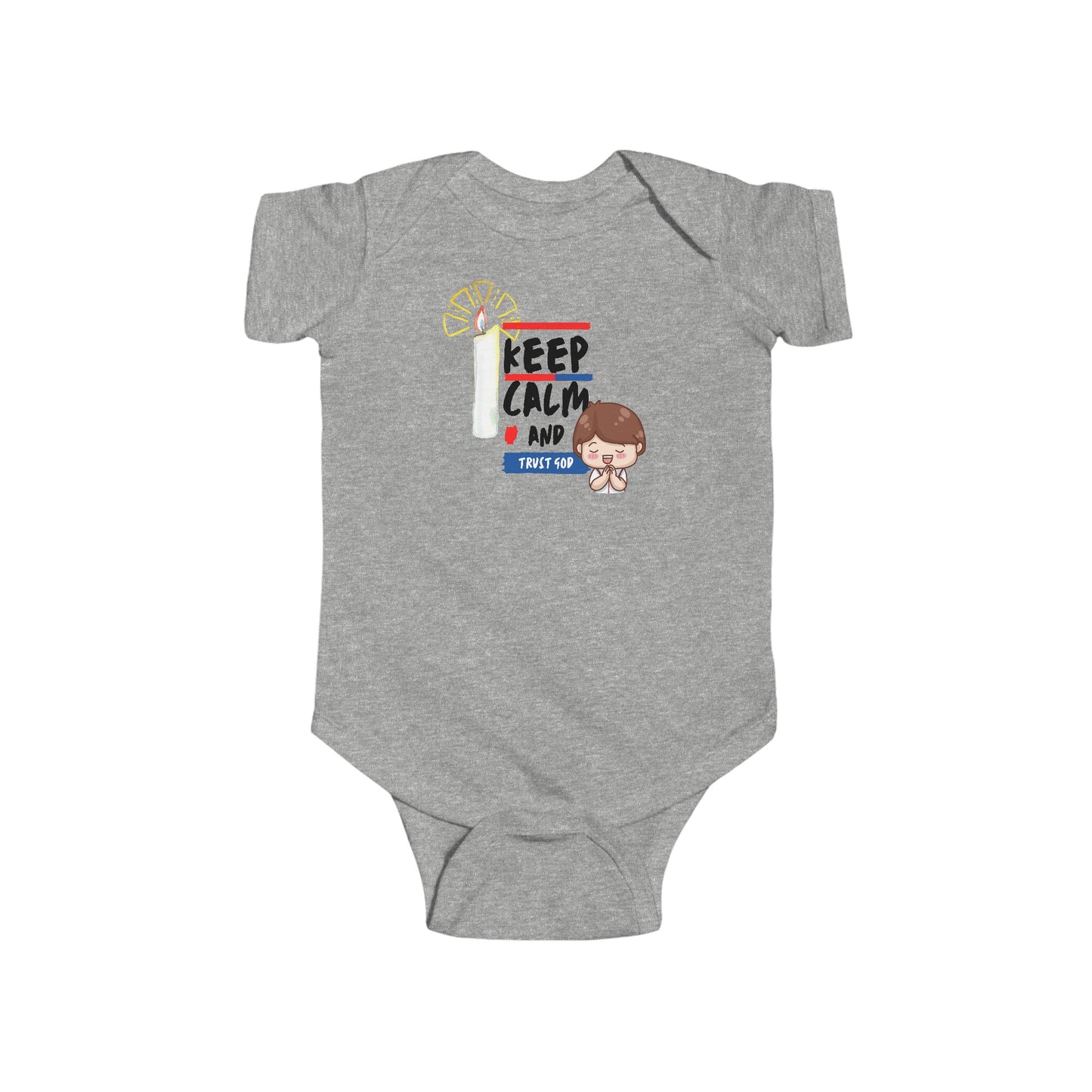 Keep Calm and Trust God- Unisex Infant Jersey Bodysuit