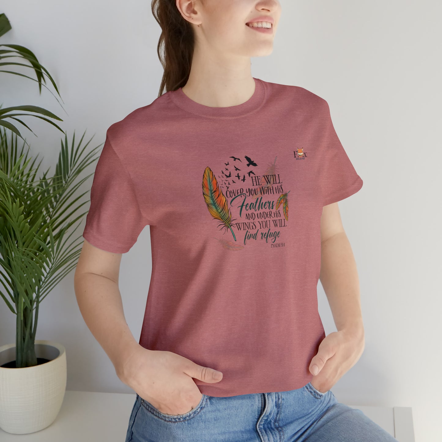 Under his wings you will find refuge- Psalm-Unisex T-shirt