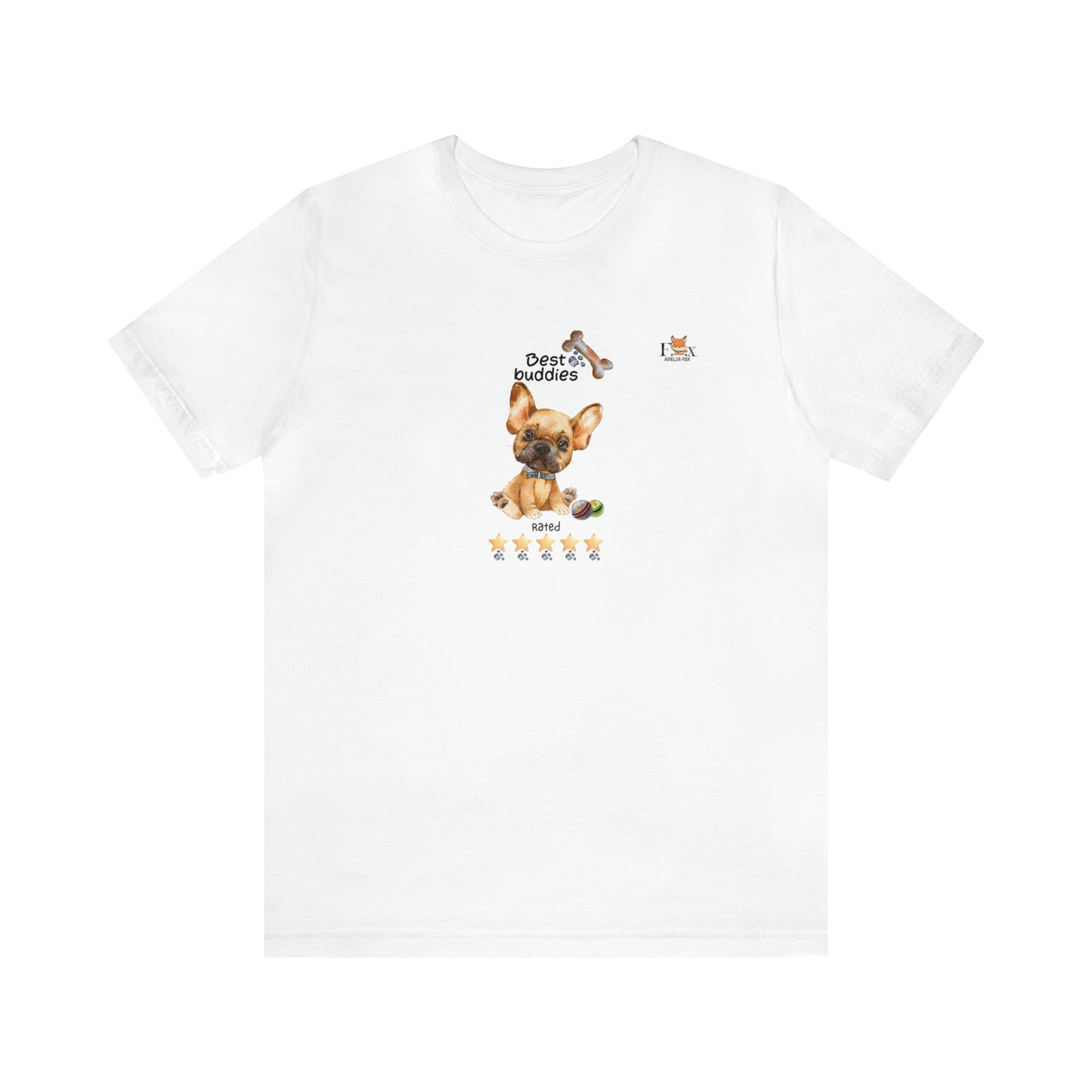 Best Buddies 5 stars & 5 paws - French Bulldog  Unisex T-Shirt