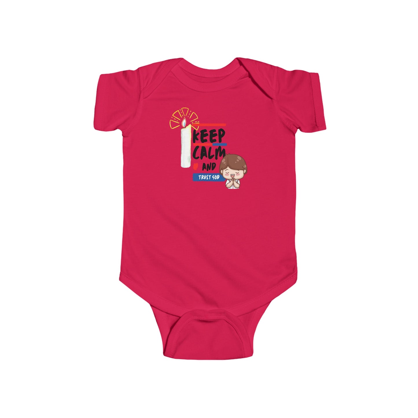 Keep Calm and Trust God- Unisex Infant Jersey Bodysuit