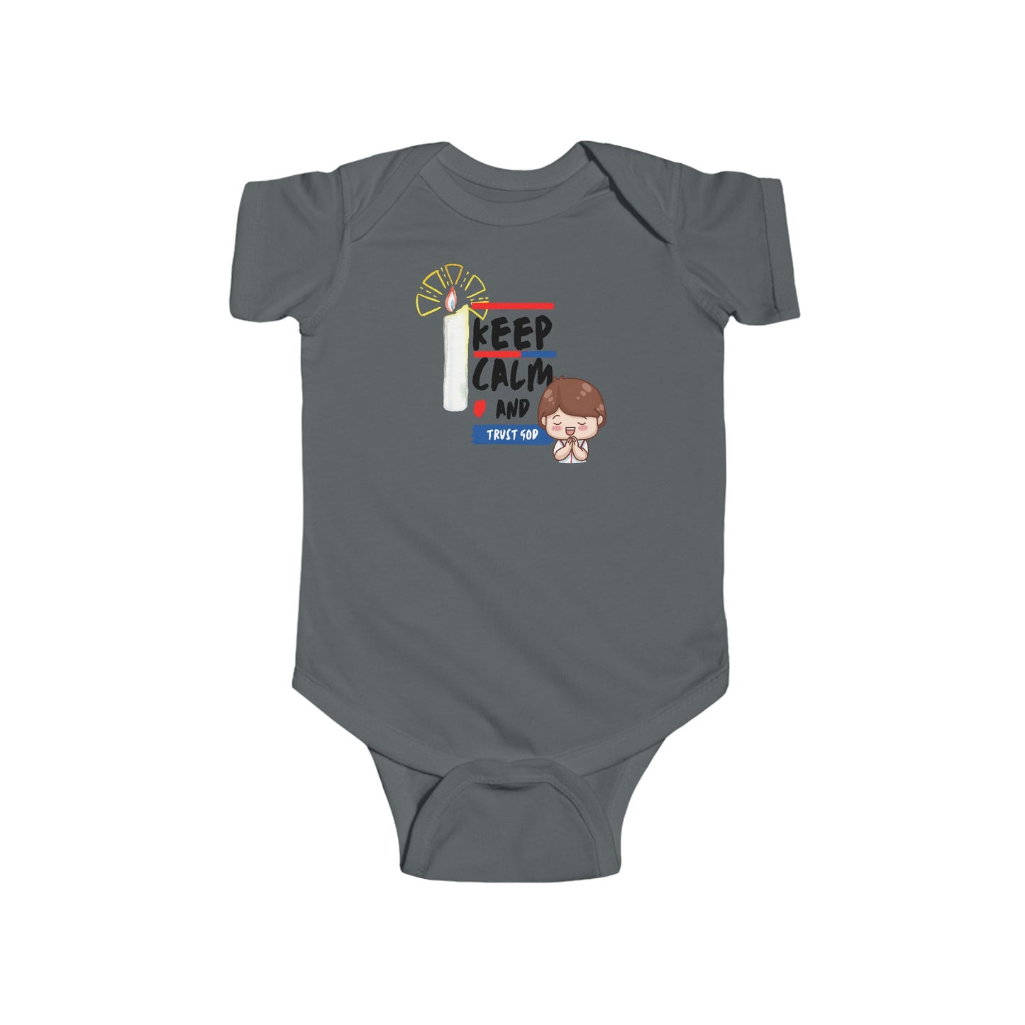 Keep Calm and Trust God- Unisex Infant Jersey Bodysuit