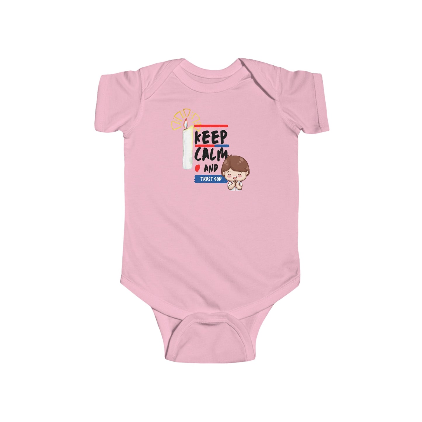 Keep Calm and Trust God- Unisex Infant Jersey Bodysuit