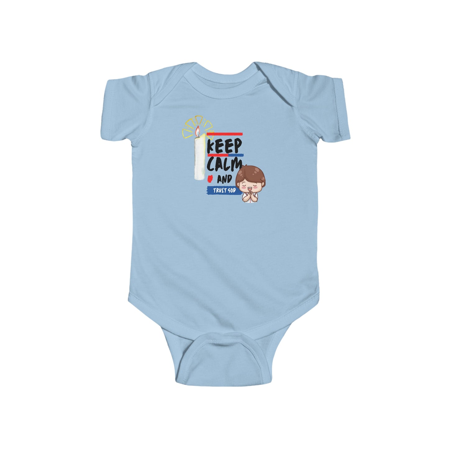 Keep Calm and Trust God- Unisex Infant Jersey Bodysuit