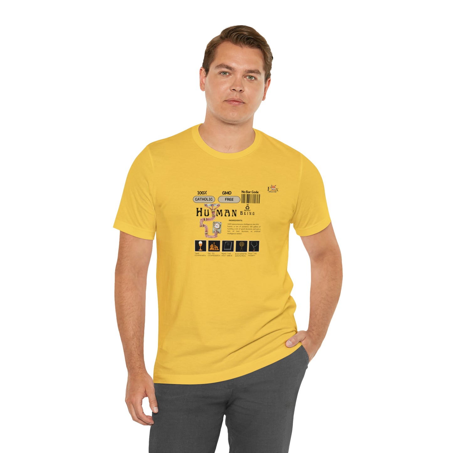 100% Catholic Human Being- Unisex T-shirt