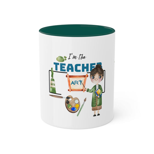 I'm The Teacher- Art women Colorful Mugs [2 colours], 11oz