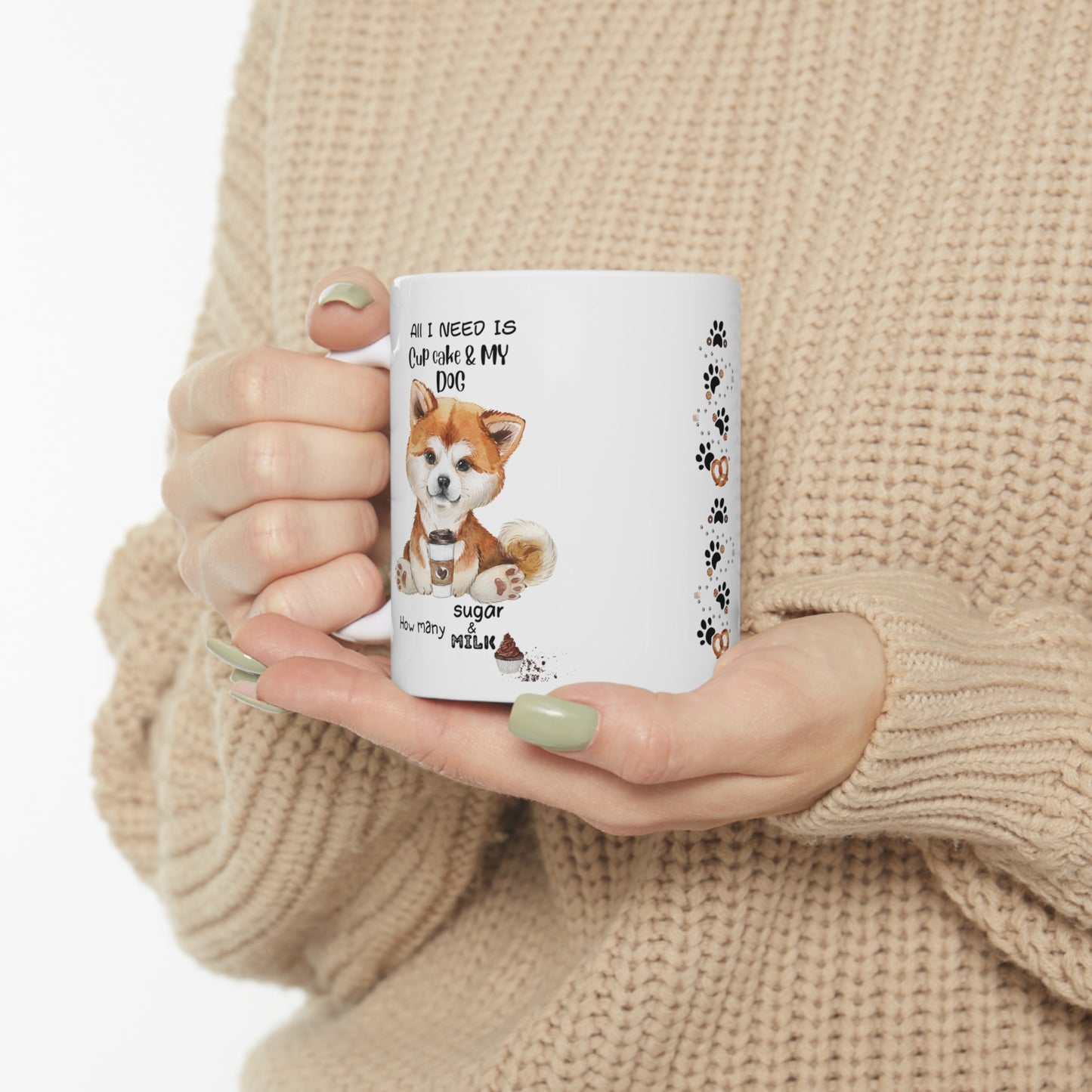 All i need is coffee and my dog - Akitalnu Ceramic Cup Cake Mug 11oz