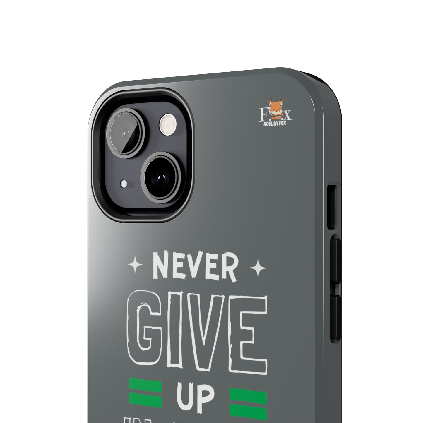 Never Give Up in Jesus- 25 sizes Tough Phone Cases