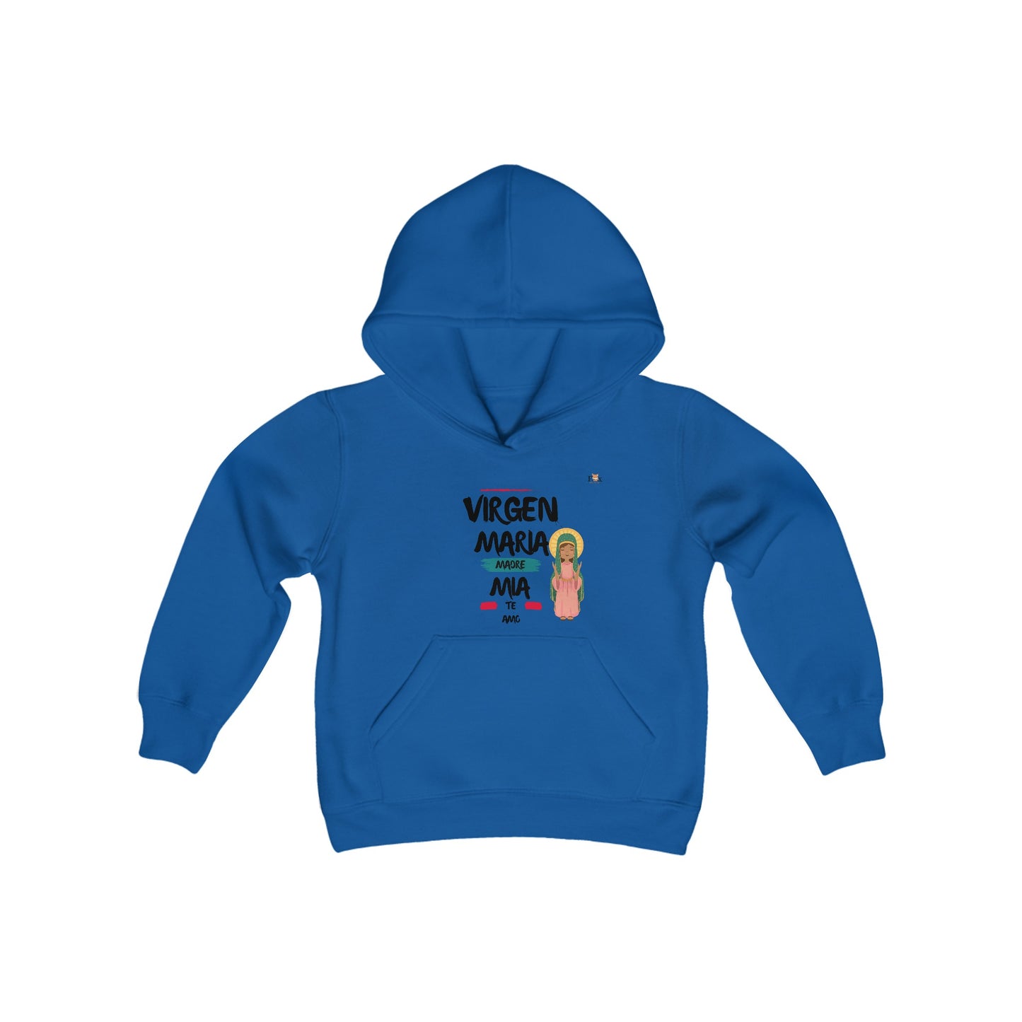 Virgen Maria Madre Mia Te Amo- Hooded Sweatshirt