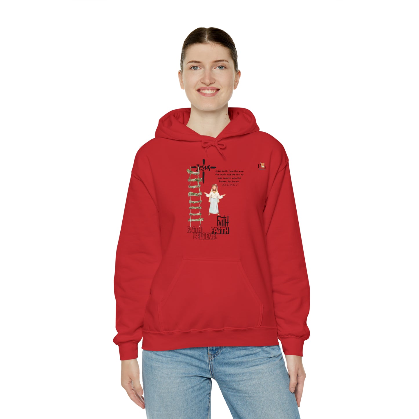 I am the way, the true and the life- Unisex Hooded Sweatshirt