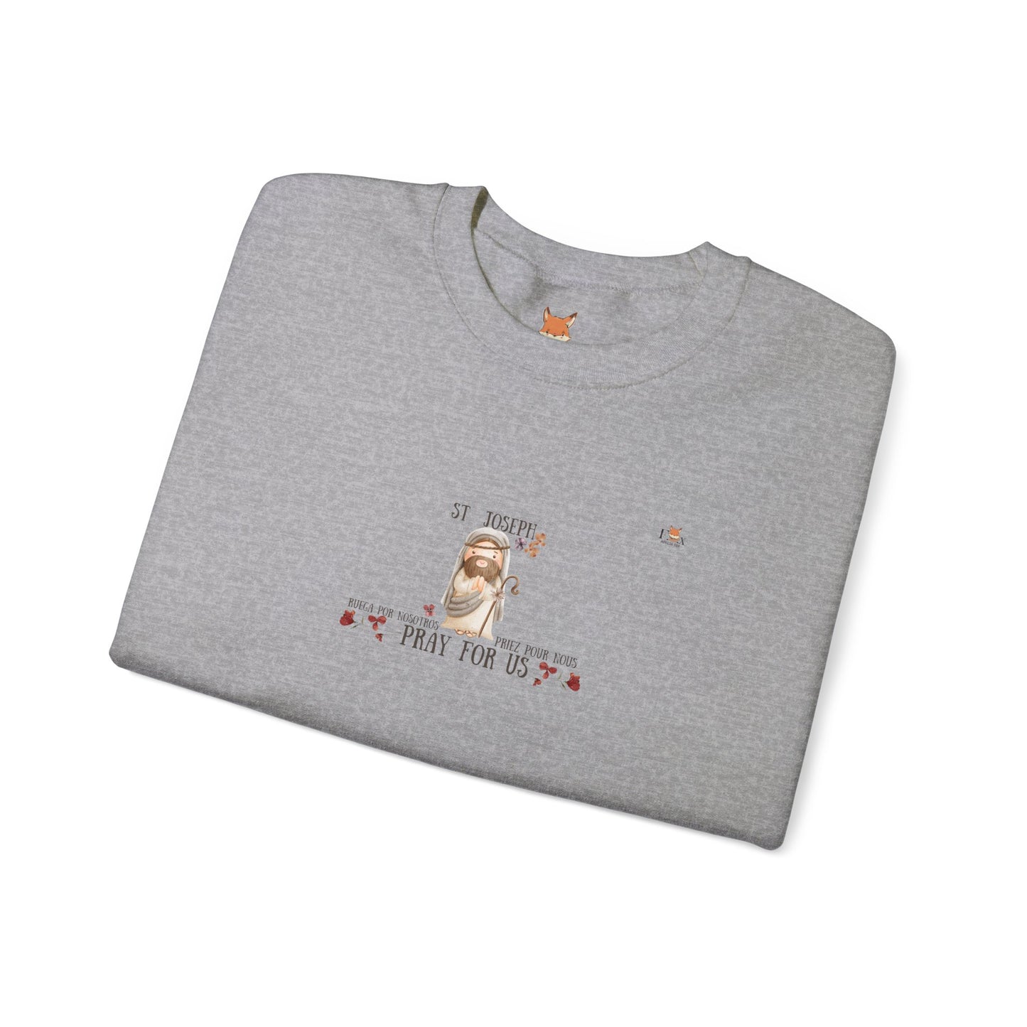 St-Joseph Pray for Us- Flowers [Eng, French]-  Crewneck Sweatshirt