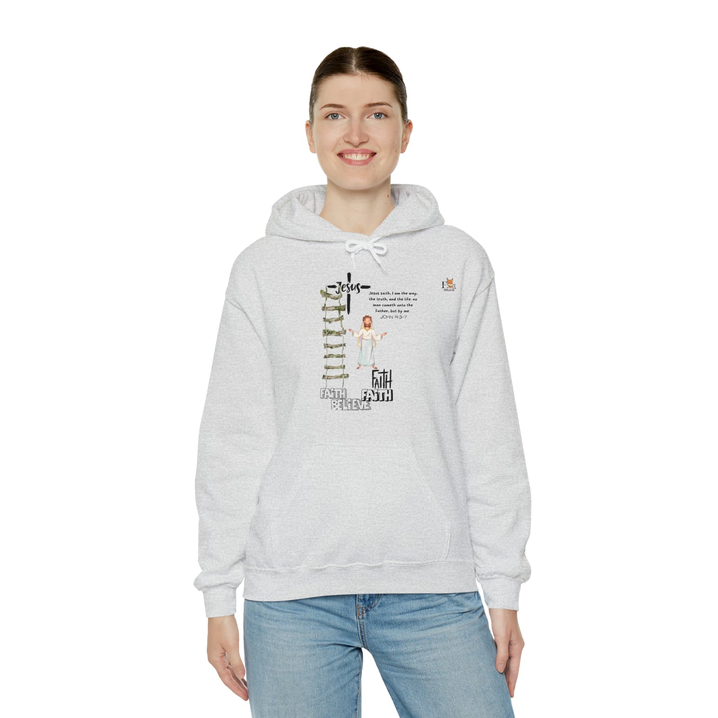 I am the way, the true and the life- Unisex Hooded Sweatshirt