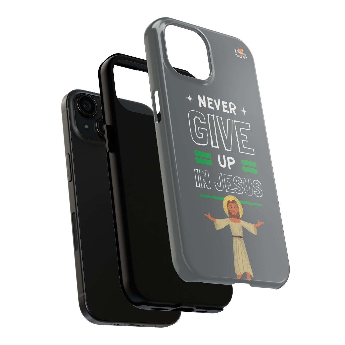 Never Give Up in Jesus- 25 sizes Tough Phone Cases